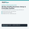 RoofRigor Contractor Launch System 90-day roofing business setup and first-jobs system