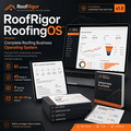 RoofRigor RoofingOS complete roofing business operating system — Founding Contractor Edition v1.5